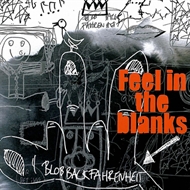 Blob Back Fahrenheit - Feel In The Blank (CD)